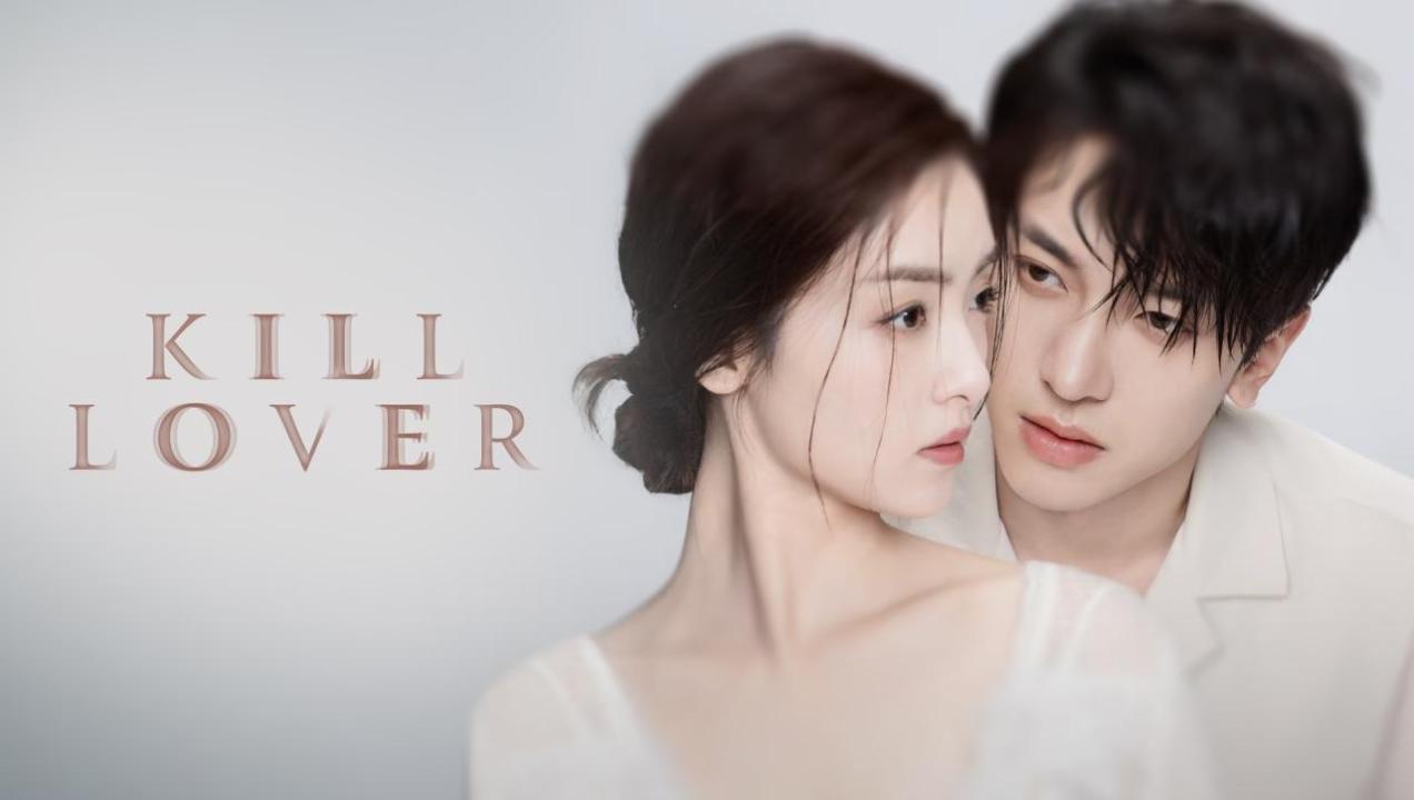 مسلسل Kill Lover - قتل الحبيب مترجم ماي سيما