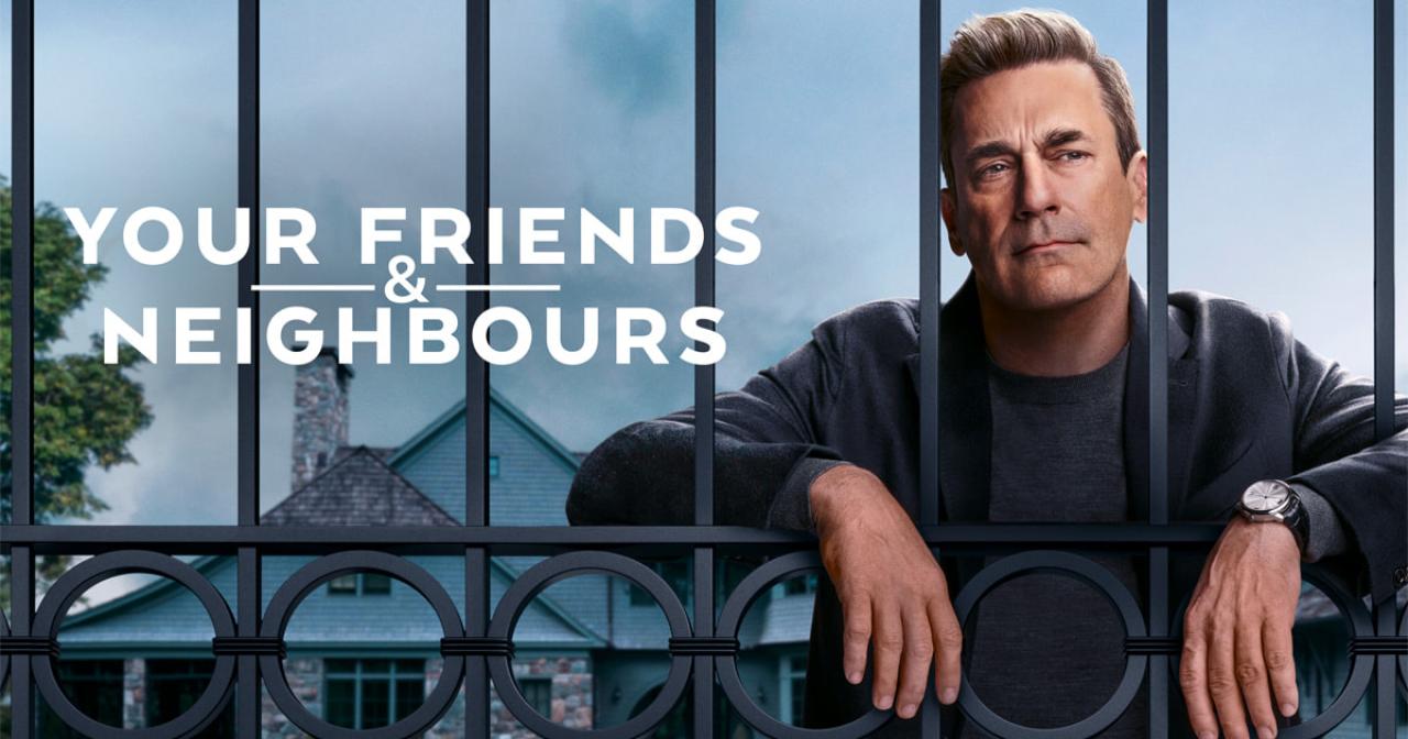 مسلسل Your Friends and Neighbors مترجم ماي سيما